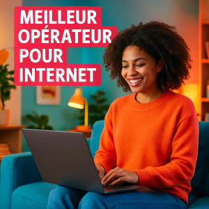 meilleur operateur pour internet